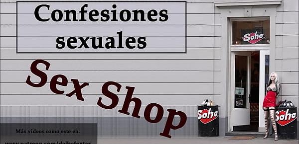  Camarera y dueño de un Sex shop. AUDIO ESPAÑOL. Confesión sexual.